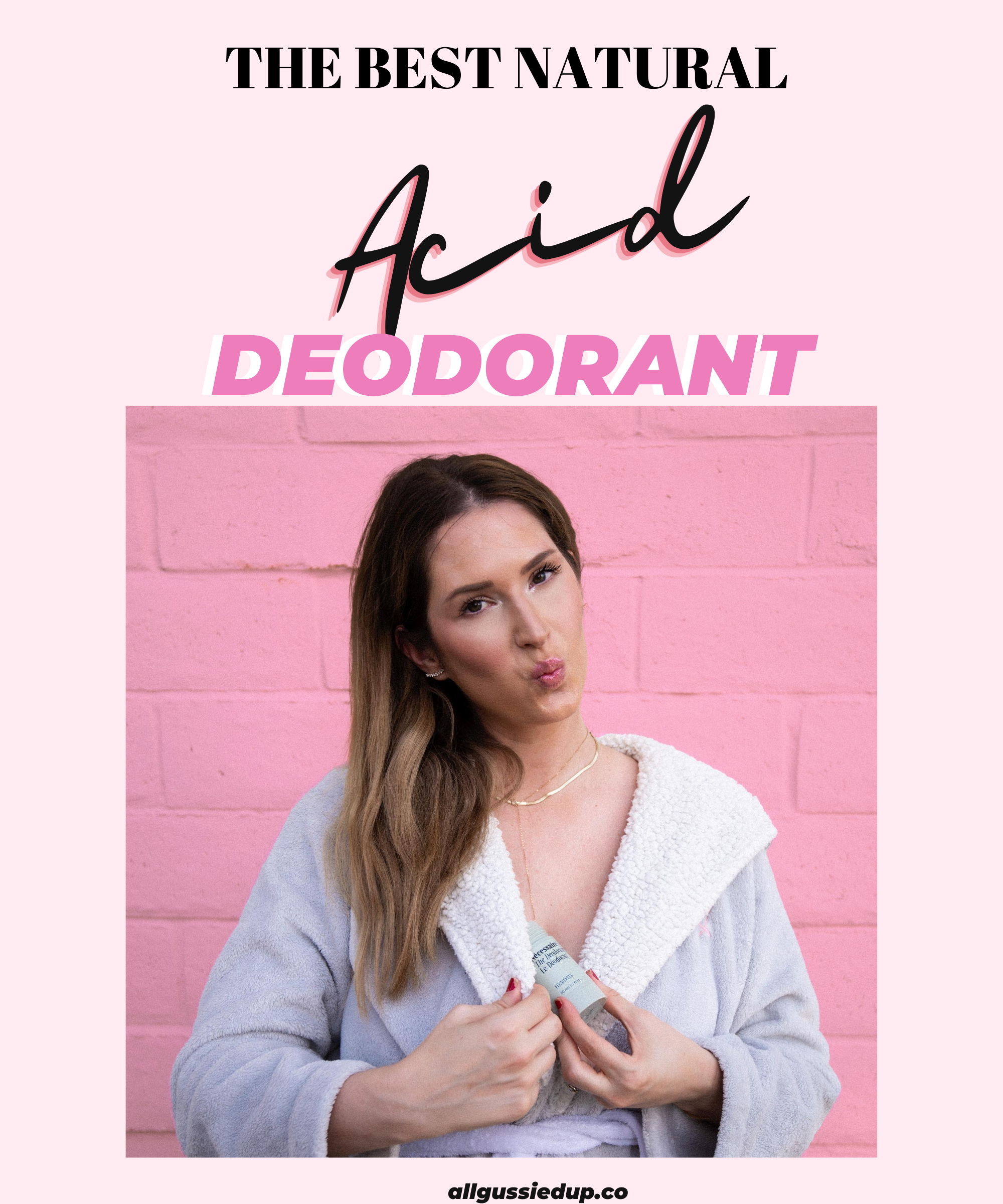 Why Acid Deodorant is the best